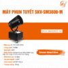 Máy Phun Tuyết SKV-SM3000-M