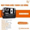 máy phun khói 1500W Led đứng