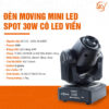 đèn Moving Mini LED Spot 30w có LED viền