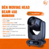 Đèn moving head beam 450w - YRV-B450 YellowRiver