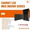 Sản phẩm Cabin Led Lemass MKS P0.9 indoor chính hãng
