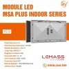 Sản phẩm Module Led Lemass MSA P2.5 Plus Indoor