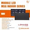 module led Lemass MSG P1.8 indoor