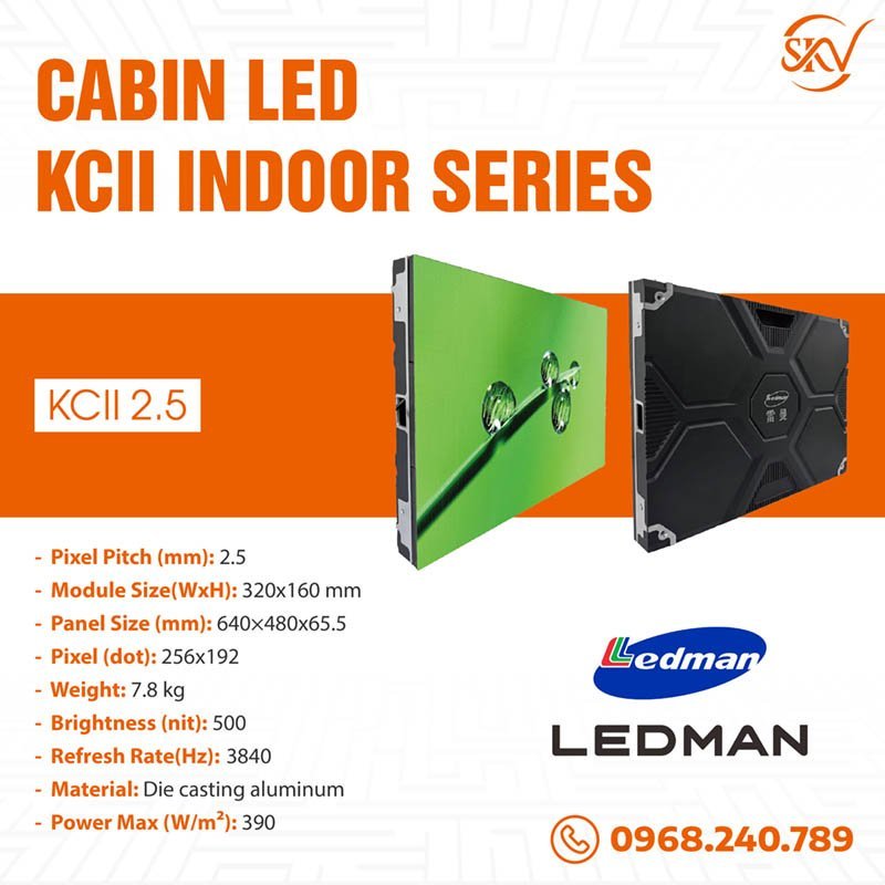 Cabin Led Ledman KCII P2.5 indoor chính hãng