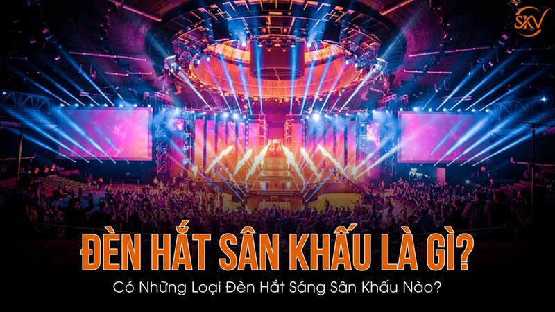 Đèn Hắt Sân Khấu