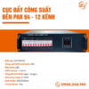 Cục công suất đèn par 64 - 12 kênh