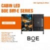 Cabin LED BOE BRY020E Indoor