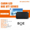 Cabin Led BOE BTT015B2 Indoor
